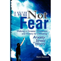 I Will Not Fear - Paperback