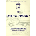 The Creative Priority - Paperback