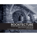 Rockitecture: A symphony of river rocks the men who listened to their music - Paperback