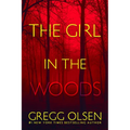 The Girl in the Woods - Paperback
