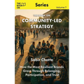 The Book On Community-Led Strategy: How the Most Resilient Brands Grow Through Belonging - Paperback