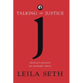 Talking Of Justice: People'S Rights In Modern India - Hardcover