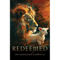 Redeemed: The Foundation Chronicles - Paperback
