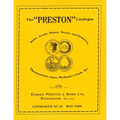 The Preston Catalogue -1909: Rules, Levels, Planes, Braces and Hammers, Thermometers, Saws, Mechanic's Tools & cc. - Paperback