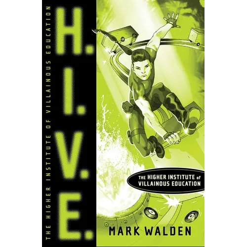 H.I.V.E.: Higher Institute of Villainous Education - Paperback