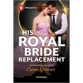 His Royal Bride Replacement - Paperback
