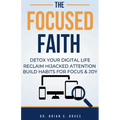 The Focused Faith - Paperback