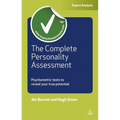 The Complete Personality Assessment: Psychometric Tests to Reveal Your True Potential - Paperback