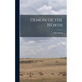 Demon of the North - Hardcover