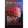 Blood Brain Barrier - Paperback