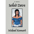 Soiled Dove - Paperback