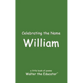 Celebrating the Name William - Paperback
