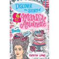 Discover the Story of Marie Antoinette with Bearific - Paperback