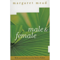 Male and Female: A Study of the Sexes in a Changing World - Paperback