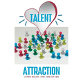 Talent Attraction: Inclusive Talent Attraction in a World of Exclusive Talent Acquisition - Paperback