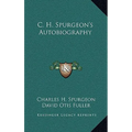 C. H. Spurgeon's Autobiography - Hardcover