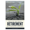 This is Not Your Parent's Retirement - Paperback