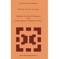 Algebraic Systems and Computational Complexity Theory - Hardcover