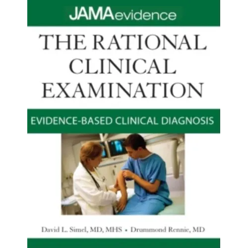 The Rational Clinical Examination: Evidence-Based Clinical Diagnosis - Paperback