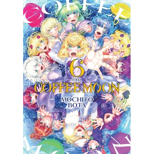 Coffee Moon, Vol. 6 - Paperback