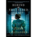 Behind the Shattered Glass - Paperback