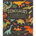 Dinosaurs Stickerology: 500 Stickers from Prehistoric Life; Stickers for Journals, Water Bottles, and Laptops; Stickers for Fossil and Paleontology Lo - Paperback