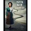 Mixed Girl - How She Got So Weird - Paperback