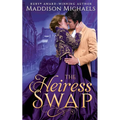 The Heiress Swap - Paperback