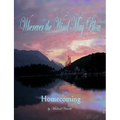 Wherever the Wind May Blow Homecoming - Paperback