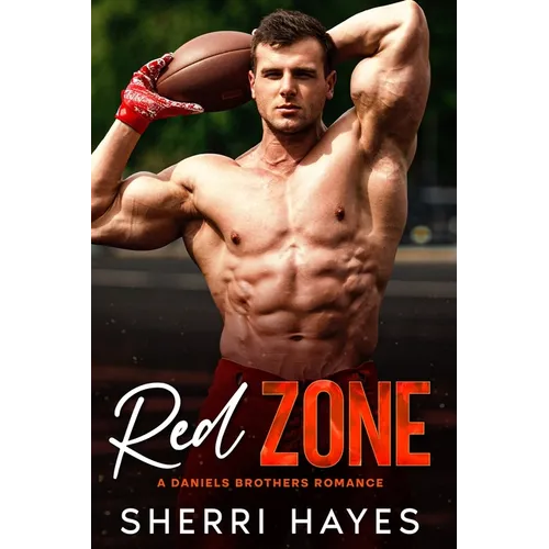 Red Zone: A Steamy Adult Contemporary Sports Romance - Paperback