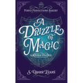 A Drizzle of Magic: A Cozy Fantasy Mystery - Paperback