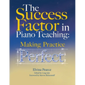 The Success Factor: Making Practice Perfect - Paperback