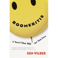 Boomeritis: A Novel That Will Set You Free! - Paperback