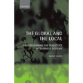 The Global and the Local: Understanding the Dialectics of Business Systems - Hardcover