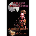 Curse of the Vendetta: Horror Trilogy - Paperback