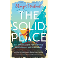The Solid Place: 365 Affirmations for Thriving Emotionally and Spiritually - Paperback