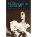 Streetwalking on a Ruined Map: Cultural Theory and the City Films of Elvira Notari - Paperback