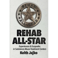 Rehab All-Star - Paperback