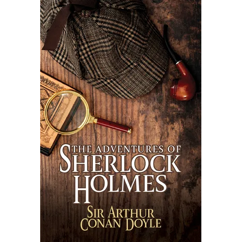 The Adventures of Sherlock Holmes - Paperback
