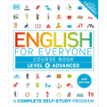English for Everyone Course Book Level 4 Advanced: A Complete Self-Study Program - Hardcover