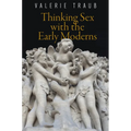 Thinking Sex with the Early Moderns - Paperback