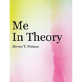 Me in Theory - Hardcover