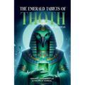 The Emerald Tablets of Toth The Atlantean - Paperback
