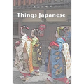 Things Japanese: A collection of short stories - Paperback