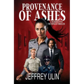 Provenance of Ashes: A Married into the Mossad Thriller - Paperback