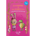 Fábulas 2. La Liebre Y La Tortuga Y Otras Fábulas Para Aprender a Leer / Fables 2. the Tortoise and the Hare and Other Fables to Early Readers - Paperback