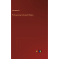 Prolegomena to Ancient History - Hardcover