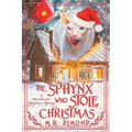 The Sphynx Who Stole Christmas: A Black Orchids Enterprises Mystery - Paperback