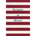Incident at Hanoi - Paperback