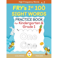 Fry's First 100 Sight Words Practice Book For Kindergarten and Grade 1 Kids, Dot to Dot Tracing, Coloring words, Flash Cards, Ages 4 -6 - Paperback